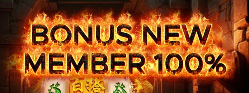 Bonus New Member 100%